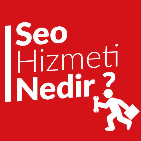 seo-hizmeti-nedir-1-1